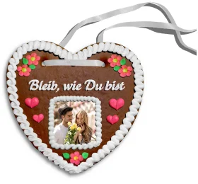 Personalisiertes Lebkuchenherz Bleib, wie Du bist